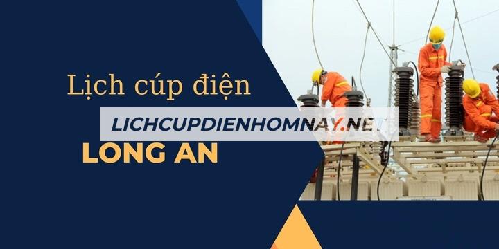 Bỏ túi cách tra cứu lịch cúp điện Long An hôm nay đơn giản nhất