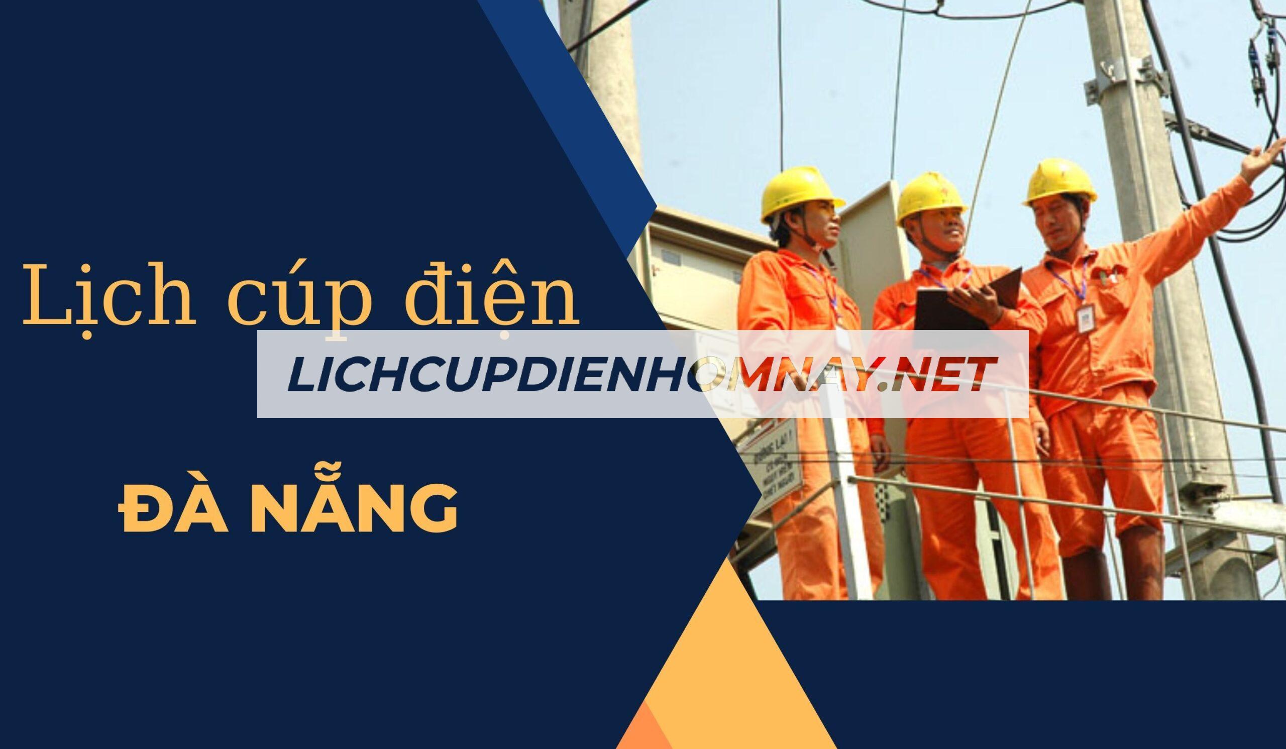 Chủ động tra cứu lịch cúp điện Đà Nẵng hôm nay để bảo vệ tài sản, sức khỏe và công việc một cách thông minh.