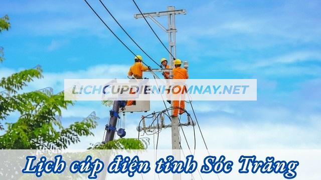 Xem lịch cúp điện Sóc Trăng hôm nay